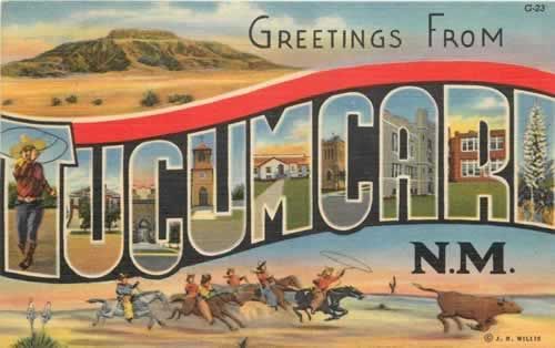 Greetings from Tucumcari, New Mexico